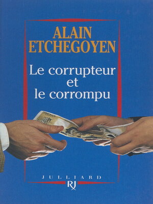 cover image of Le corrupteur et le corrompu